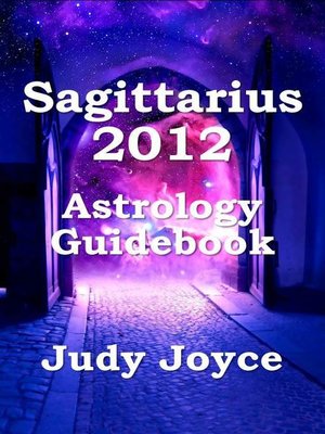 cover image of Sagittarius 2012 Astrology Guidebook